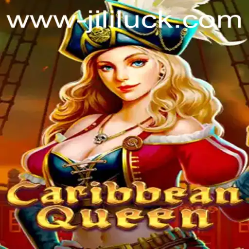 Discover the Exciting World of Caribbean Queen and Unleash Your Jili Luck