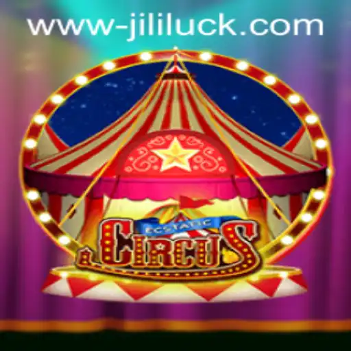 EcstaticCircus: A Thrilling Adventure with Jili Luck