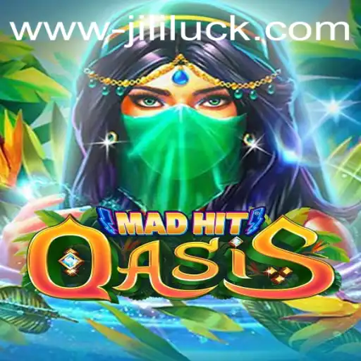 MadHitOasis: Dive Deep into the World of Thrilling Gameplay and Fortunes