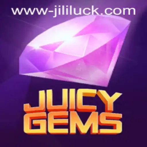 Exploring the Thrilling World of JuicyGems: A Dive into Jili Luck